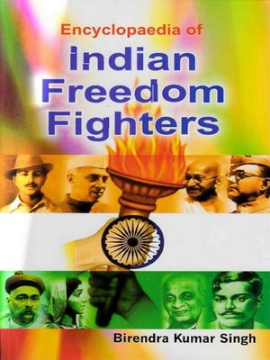 cover image of Encyclopaedia of Indian Freedom Fighters